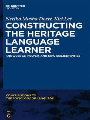 cover image of Constructing the Heritage Language Learner